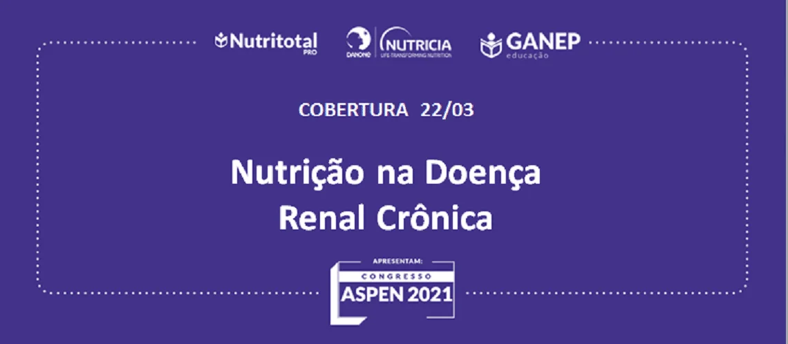 Banner da cobertura aspen 2021 com o tema "Nutrição na Doença Renal Crônica"