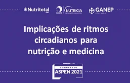 banner da ASPEN 2021, saobre "Implicações de ritmos circadianos para nutrição e medicina"