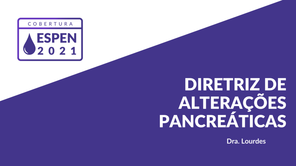 Banner ESPEN diretriz de alterações pancreáticas.