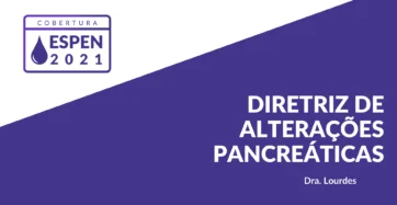 Banner ESPEN diretriz de alterações pancreáticas.