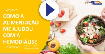 Banner do vídeo "COMO A ALIMENTAÇÃO ME AJUDOU COM A HEMODIÁLISE" e uma pessoa segurando uma tigela cheia de salada.